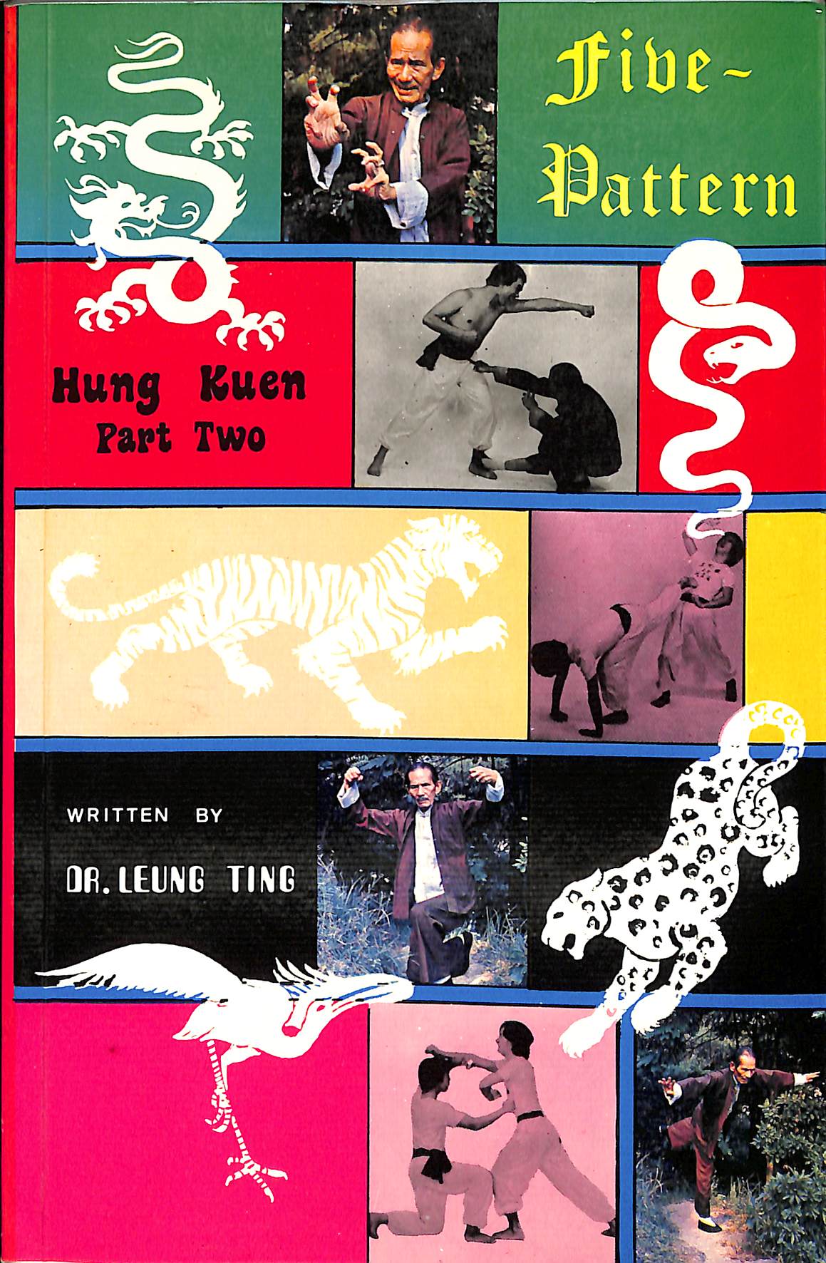FIVE-PATTERN HUNG KUEN (Part Two)